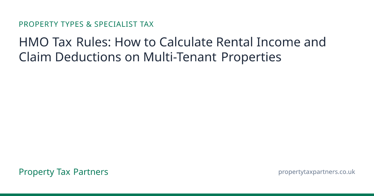 HMO Tax Rules 2026/27: Income & Deductions Guide | Property Tax Partners